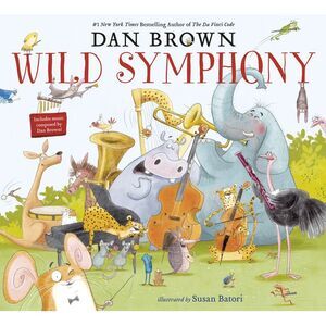 Wild Symphony -- Dan Brown